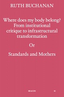 Ruth Buchanan: Where does my body&#160;belong?