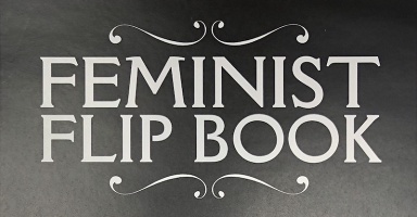 Alexandra Karl: Feminist Flip&#160;Book