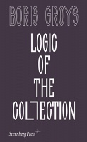 Boris Groys: Logic of the&#160;Collection