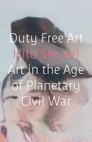 Hito Steyerl: Duty Free&#160;Art