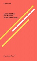  Luis Camnitzer: One Number is Worth One&#160;Word