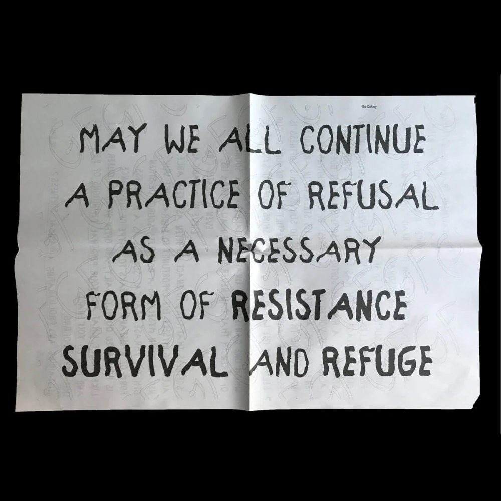 MAY WE ALL CONTINUE A PRACTICE OF REFUSAL AS A NECESSARY FORM OF