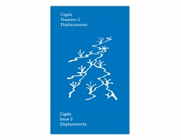 Cigale Issue 2 -&#160;Displacements