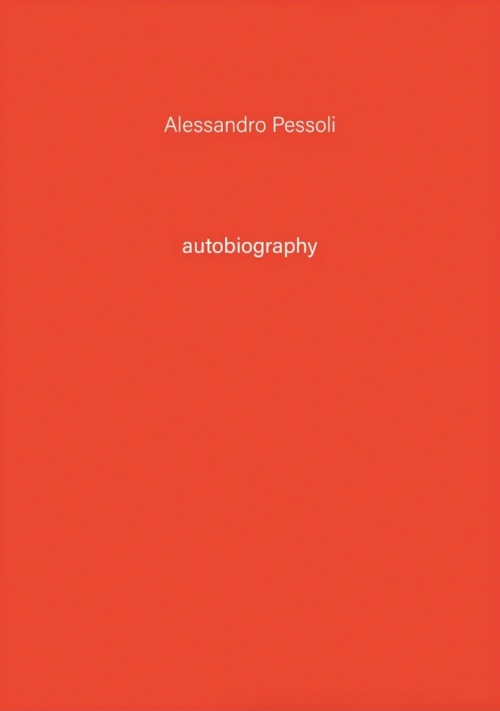 Autobiography: Alessandro Pessoli