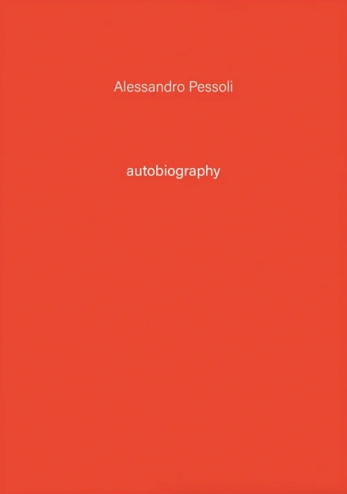 Autobiography: Alessandro Pessoli