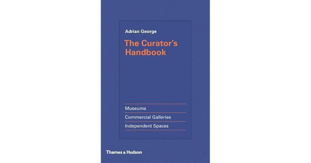 The Curator’s Handbook