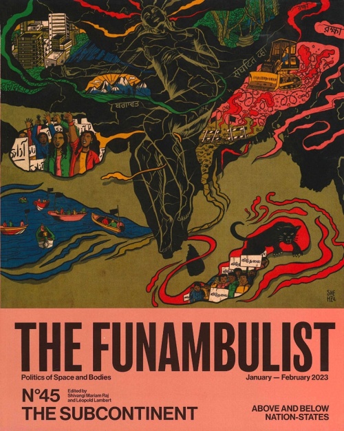 THE FUNAMBULIST 45: THE SUBCONTINENT