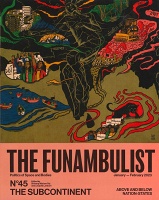 THE FUNAMBULIST 45: THE&#160;SUBCONTINENT