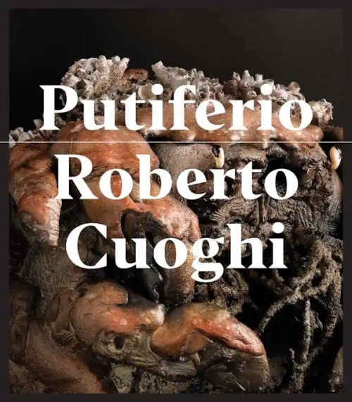 Roberto Cuoghi: Putiferio