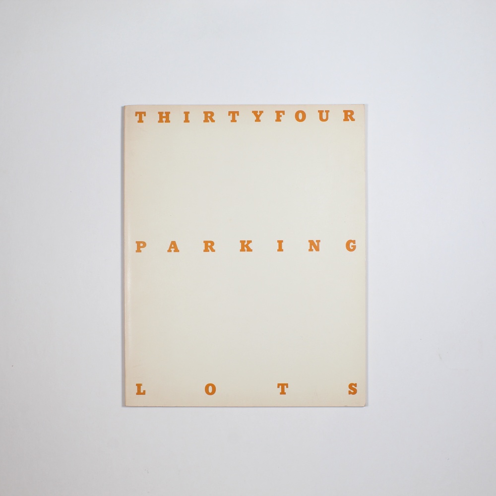 Ruscha - Thirtyfour Parking Lots.JPG