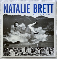 Kenton Loewen, Lisa Cay Miller, Clyde Reed, and Carol Sawyer: The Natalie Brett Quartet: Standards