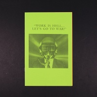 Work is Hell...Let’s Go To War