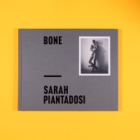 Sarah Piantadosi:&#160;Bone