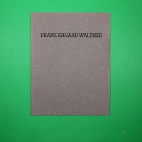 Franz Erhard Walther: Works 1963-86