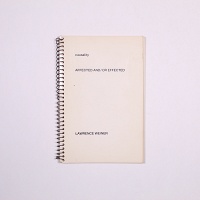 Lawrence Weiner: CAUSALITY AFFECTED AND/OR EFFECTED