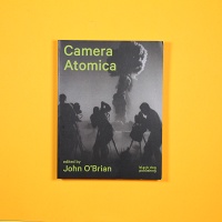John O’Brian: Camera&#160;Atomica