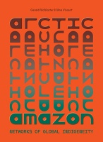 Gerald McMaster: Arctic/Amazon: Networks of Global&#160;Indigeneity