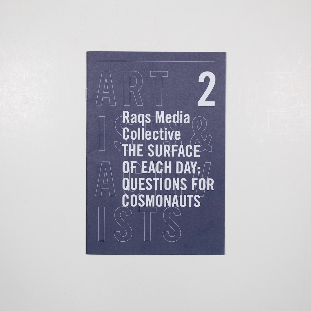Artists & Activists 3: The Surface of Each Day: Questions for Co