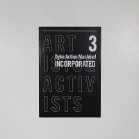 Dyke Action Machine, Carrie Moyer, and Sue Schaffner: Artists &amp; Activists 3: Vision, Goals And Values: One&#160;Company