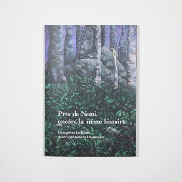 Marc-Alexandre Dumoulin and Georgette LeBlanc: Près de Nemi: encore la même&#160;histoire