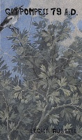 Legacy Russell: Gay Pompeii 79 A.D.