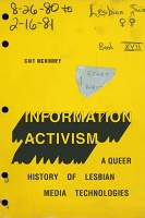 Cait McKinney: Information&#160;Activism