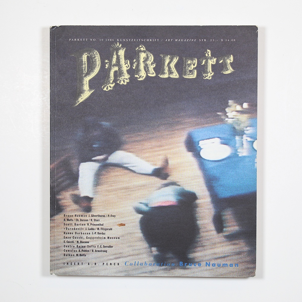 Parkett Vol. 10 - 1986 Bruce Nauman