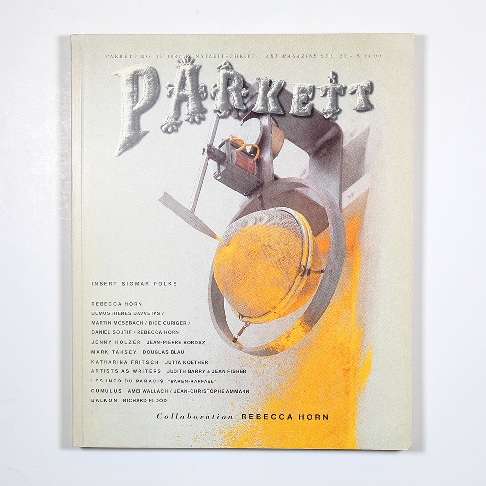 Parkett Vol. 13 - 1987 Rebecca Horn