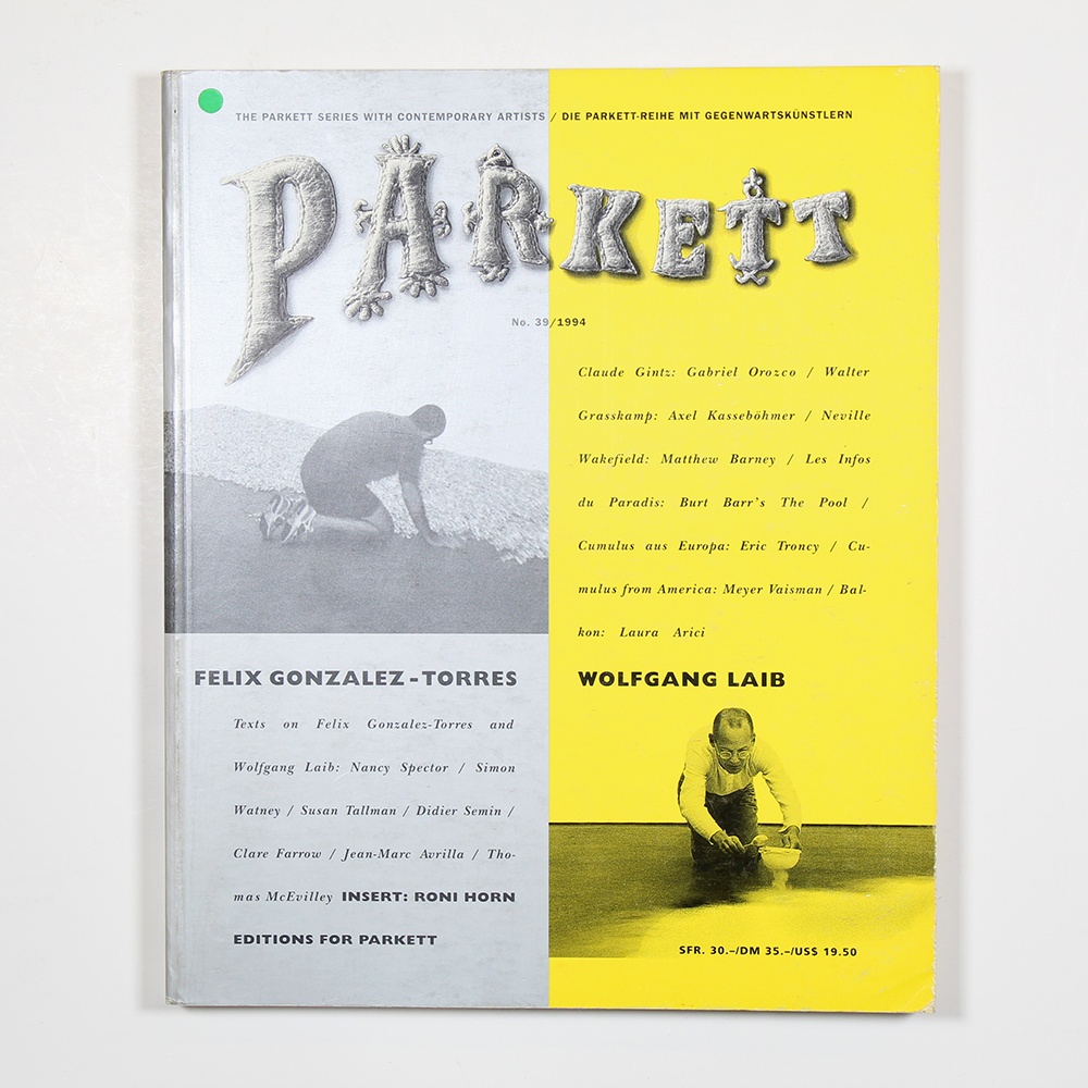 Parkett Vol. 39 - 1994 Felix Gonzalez-Torres, Wolfgang Laib