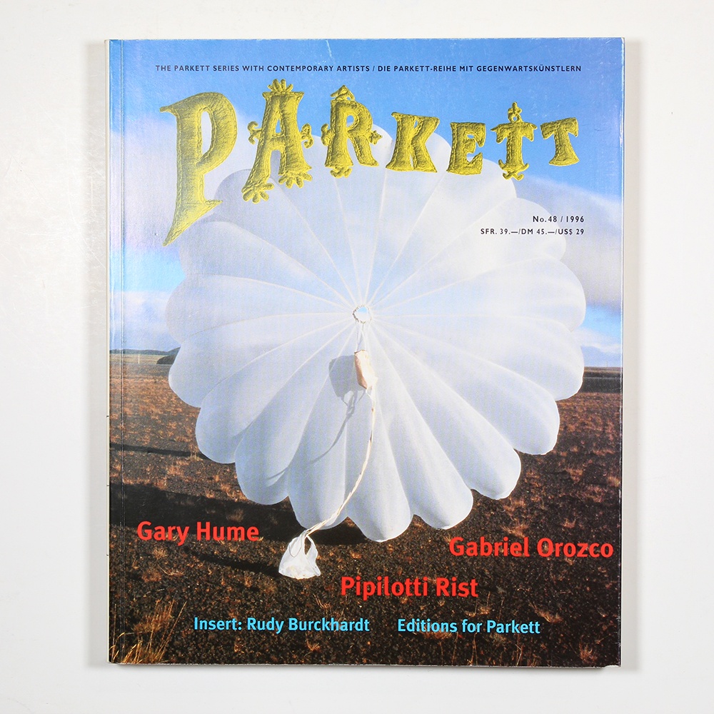 Parkett Vol. 48 - 1996 Gary Hume, Gabriel Orozco, Pipilotti Rist