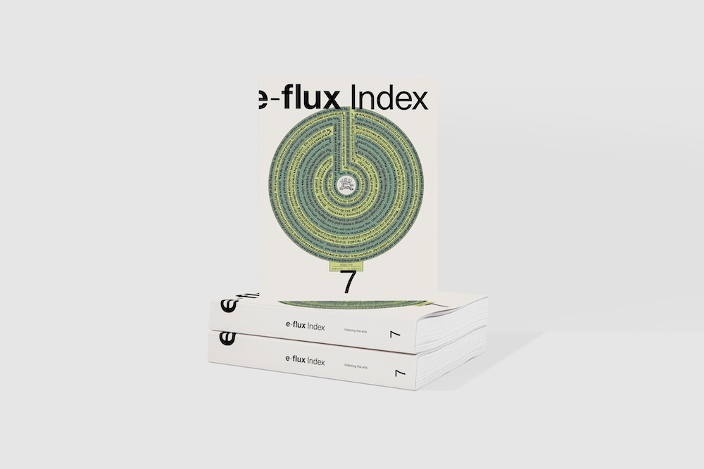 e-flux Index #7