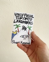 Shari Kasman: Unofficial Toronto Landmarks
