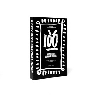 Gavin Sheppard: 100: A City Kid’s Survival Guide (letters to&#160;Idris)