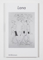 AA Bronson: Lana