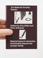 Kris Dittel and Clem Edwards: The Material Kinship Reader (2nd Edition)