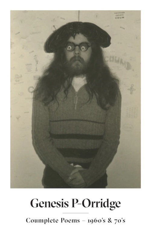 Genesis P-Orridge: Complete Poems