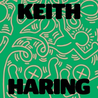 Keith Haring: Art Is for Everybody
