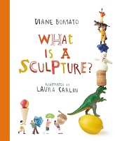 Diane Borsato and Laura Carlin: What Is a Sculpture?