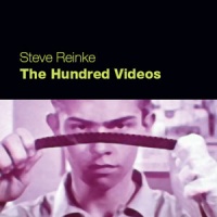 Steve Reinke 100 Videos