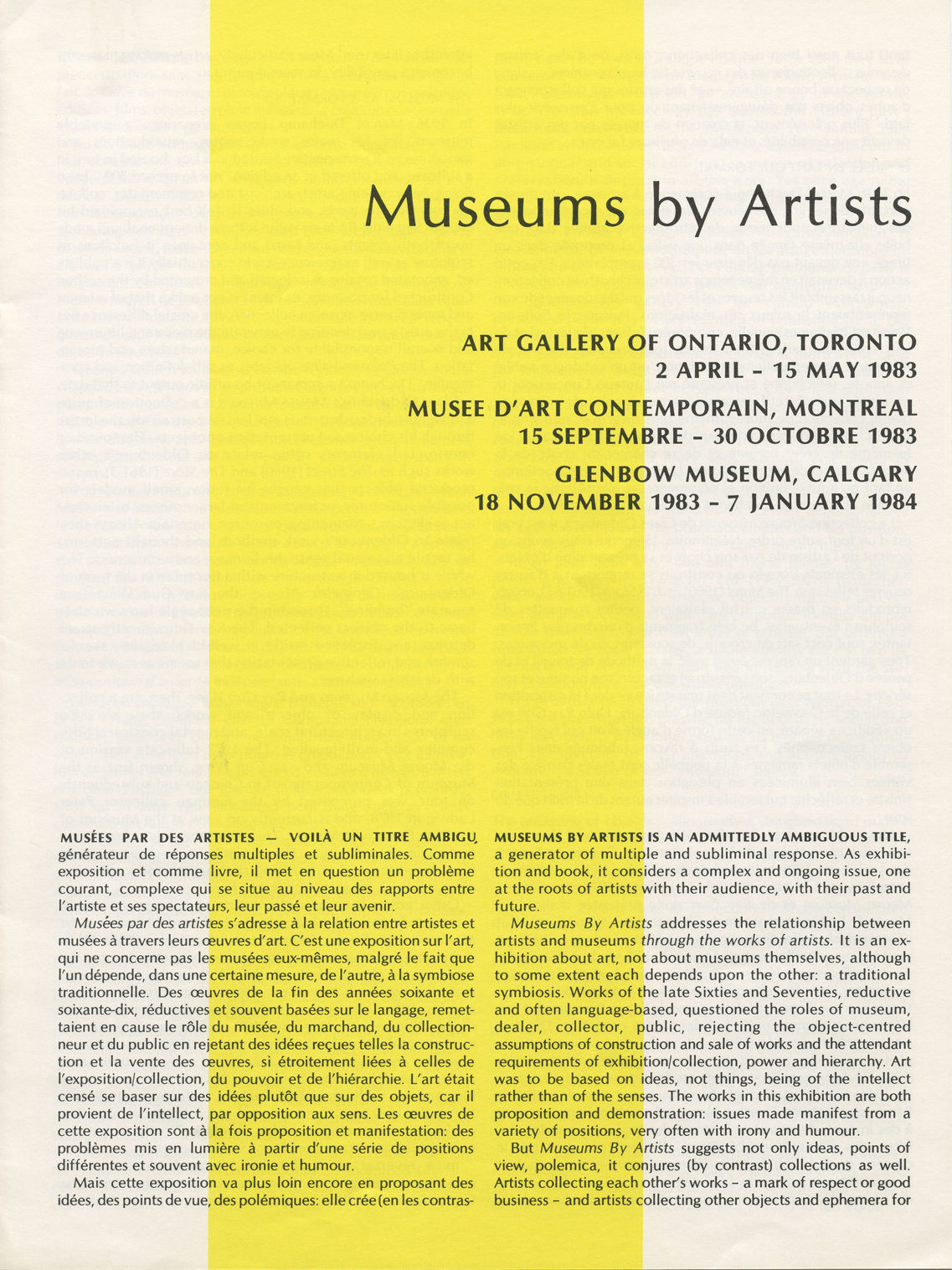 Museums by Artists -Exhibition Brochure AGO, Musee D’Art Contemporain (Montreal), Glenbow Museum (Calgary), (Includes French translation)