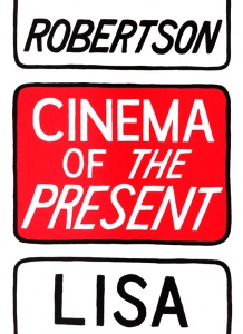 Cinema of the Present