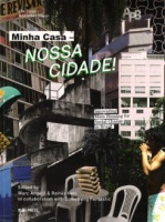 Minha Casa-nossa Cidade: Innovating Mass Housing In&#160;Brazil