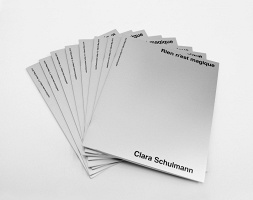 Clara Schulmann: Rien N’est&#160;Magique