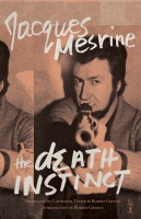 Jacques Mesine: The Death&#160;Instinct