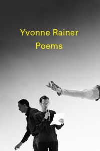 Yvonne Rainer: Poems