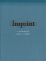 Imprint - Visual Narratives In Books And&#160;Beyond