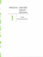 Tom Prochaska: Personal Libraries Library Reading No. 1