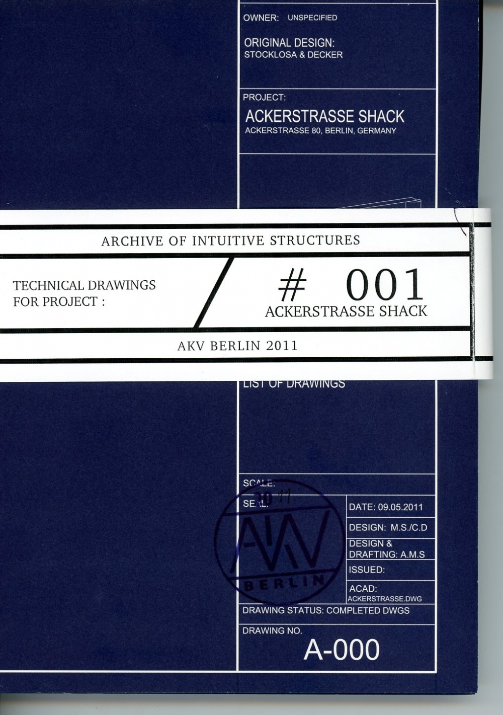 Archive of Intuitive Structures #001: Ackerstrasse Shack