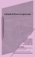 a kind of forever present