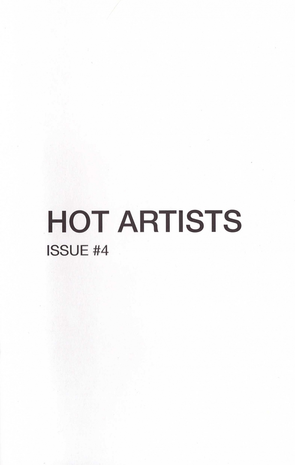 Hot Artists Issue #4